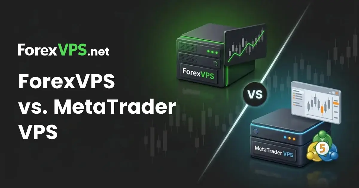 Forex VPS vs MetaTrader VPS: Key Differences Compared
