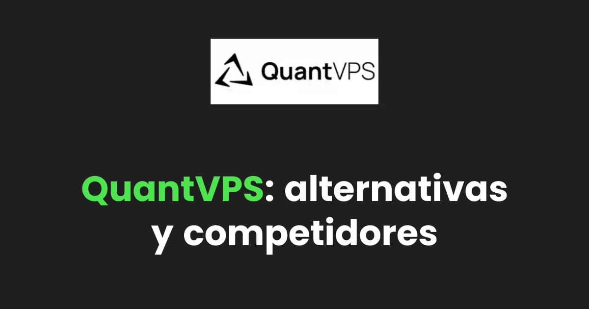 Las 9 mejores alternativas y competidores de QuantVPS (2026)