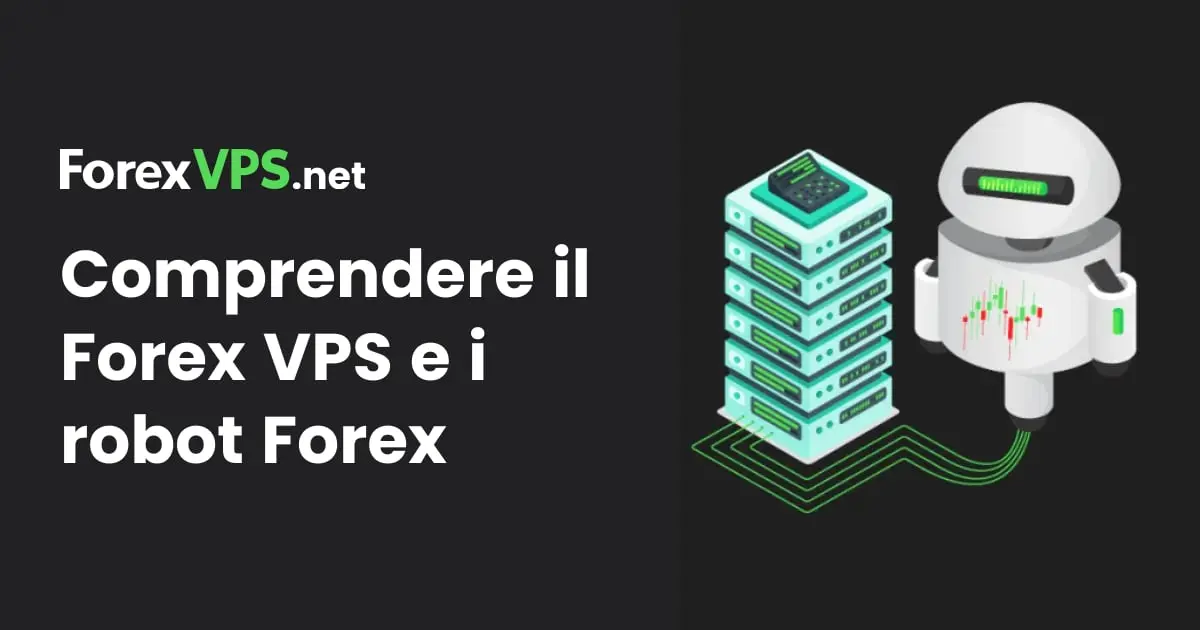 Come configurare un Forex VPS per il trading con robot nel 2026 (in 3 passaggi)